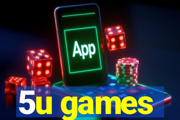5u games
